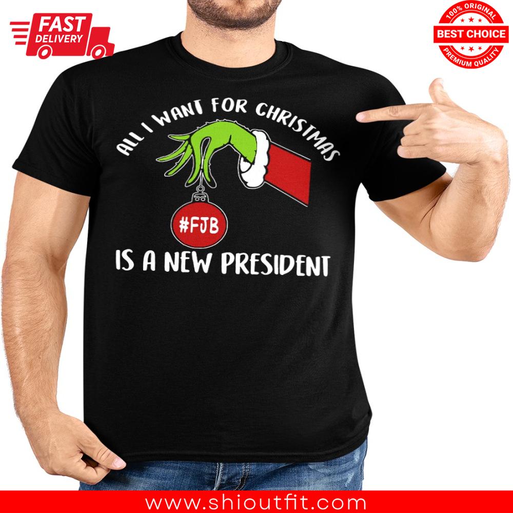 Grinch FJB Ornament All I Want For Christmas Is A New President Shirt