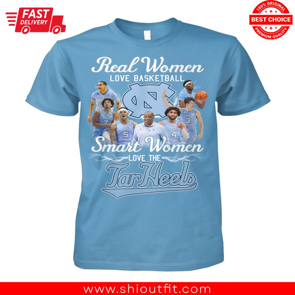 Smart Women Love The Tar Heels Basketball Shirt