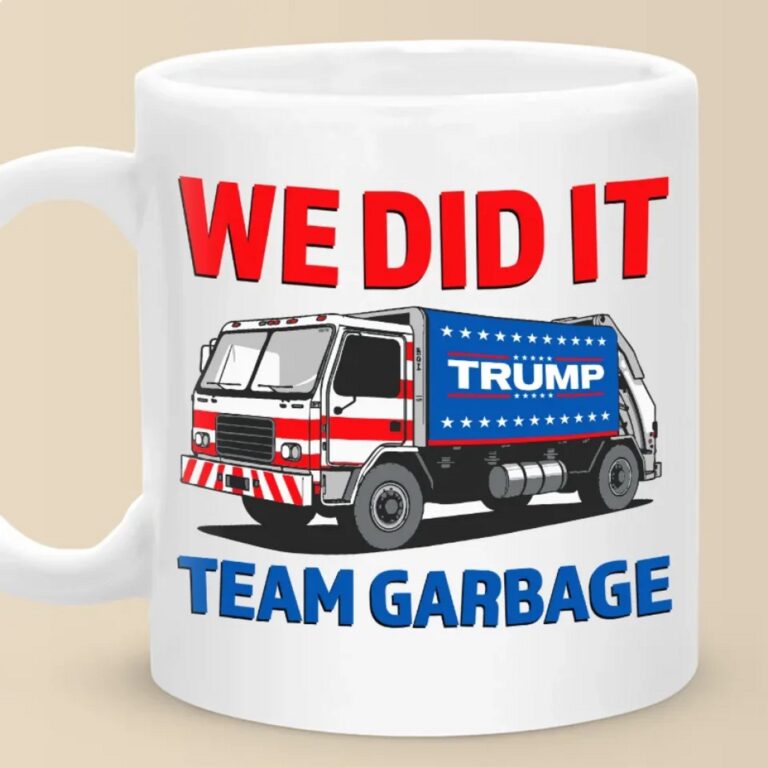 We Did It Team Garbage Trump Mug
